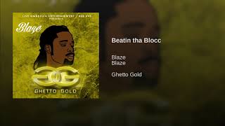 Beatin Tha Blocc - Blaze | produced by 808 VVS