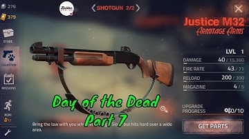 Into the Dead 2: Zombie Survival - Day of the Dead Event Part 7 - Gameplay Walkthrough (Android-iOS)