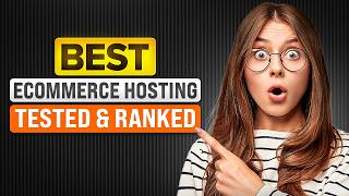 Best Ecommerce Hosting 2026 🔥 (Tested & Ranked)