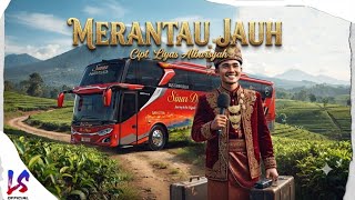 MERANTAU JAUH | Lagu Sumatera Selatan | Batanghari sembilan | Cover LSO