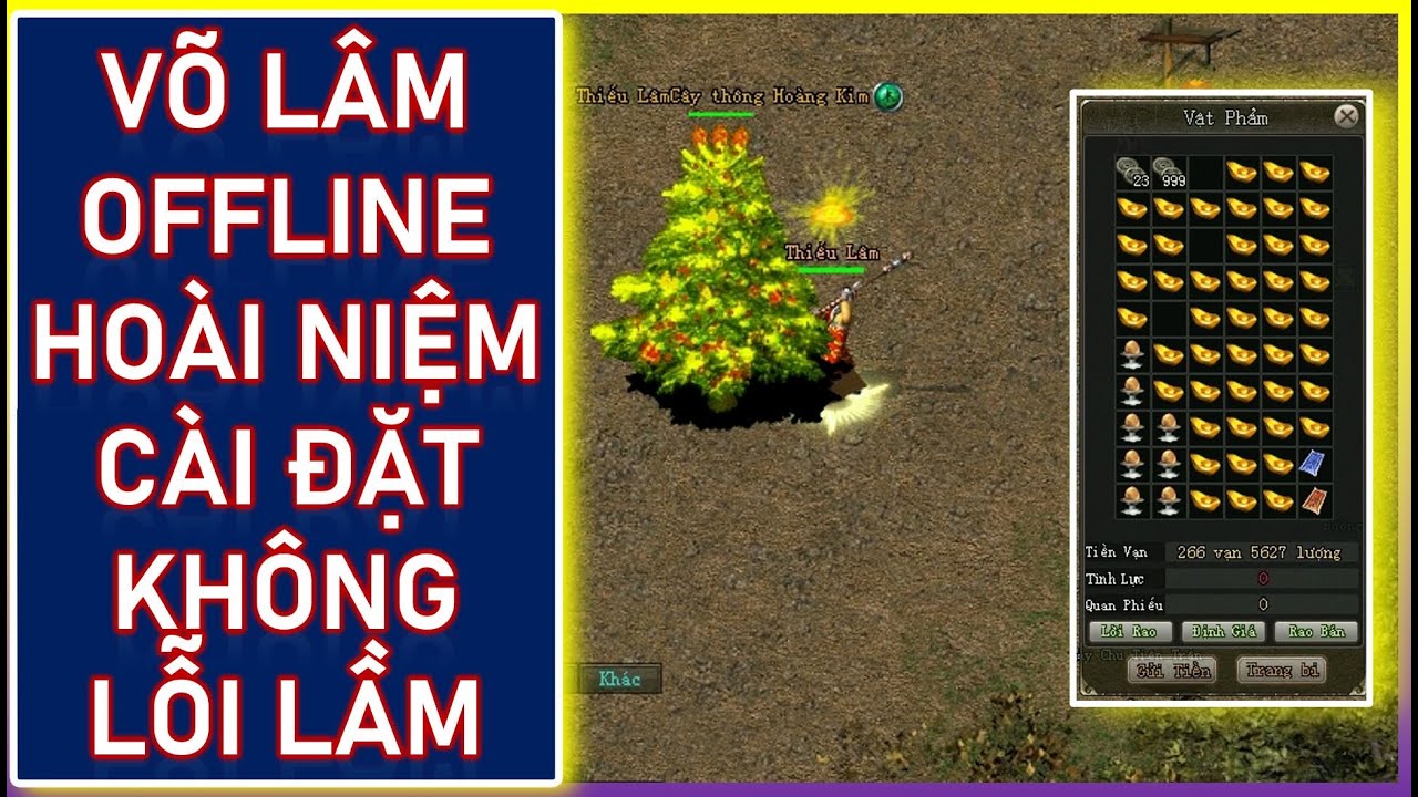 🔥 VÕ LÂM OFFLINE 🛡️ CÀI ĐẶT NHANH NHƯ CHỚP – TRẢI NGHIỆM CHUẨN VNG! 😵