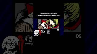 Make The Font Readable For RPG Maker 2k3 Games