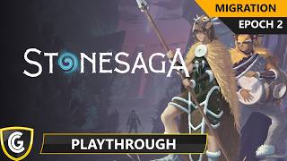 Stonesaga | Migration | Epoch 2