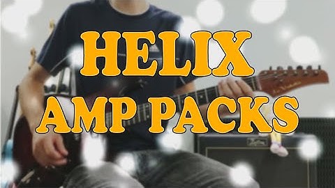 Helix Amp Pack VOL. 3 | Line 6 HX Stomp & Helix/Native (Also available for the Pod GO)