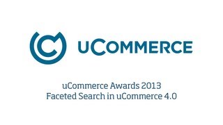 UC Awards 2013 - Faceted Search in uCommerce 4.0