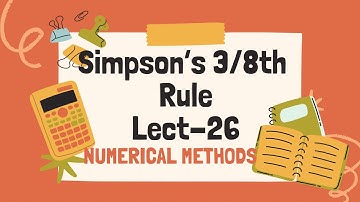Simpson’s 3/8th rule - NM (Lect-26)
