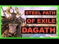 Warframe Dagath Beats the Steel Path of Exile