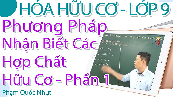 Tóm tắt kiến thức hóa hữu cơ lớp 9