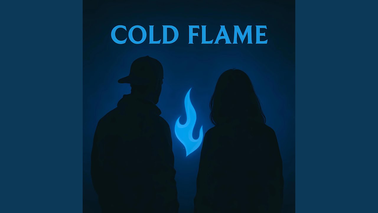 Cold Flame adlı videoyu YouTube'da izle Cold Flame adlı videoyu YouTube'da izle