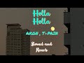 Akon Holla Holla Slowed And Reverb Akon Holla Holla Slowed And Reverb