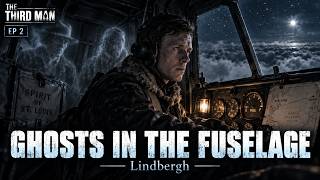 Lindbergh’s Ghostly Passengers | The Third Man Mystery