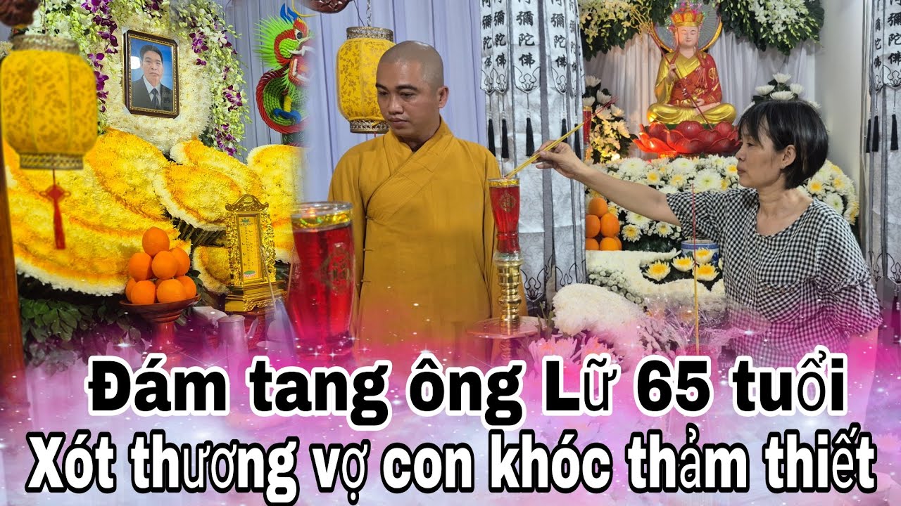 Đám tang ông Lữ 65 tuổi xót xa vợ con khóc thảm thiết 