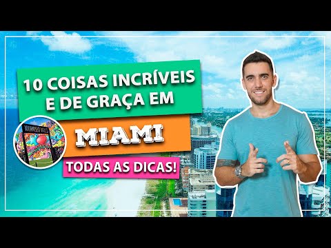 Vídeo: 13 Coisas grátis para fazer em Miami