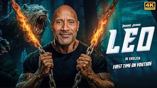 Leo Hollywood English Movie Blockbuster Dwayne Johnson Action Movies In English