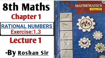 😀8th Class MATHEMATICS||CH:1.RATIONAL NUMBERS||Ex:1.3 (All Solutions)
