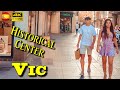 Vic Spain Old Town 4k UHD 60fps Walking Tour With Historical Subtitles 