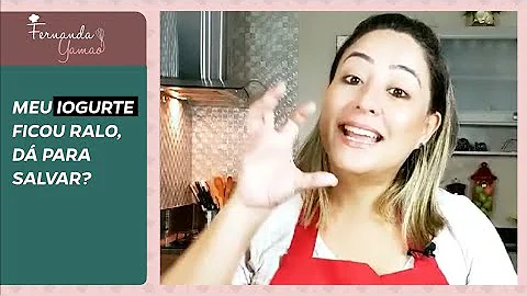 Como engrossar iogurte ralo?