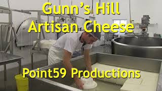 How cheese is made at Gunn&#39;s Hill Artisan Cheese