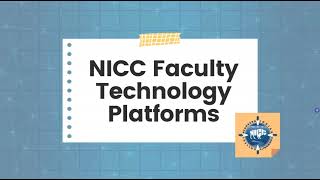 NICC Faculty Technology Platforms