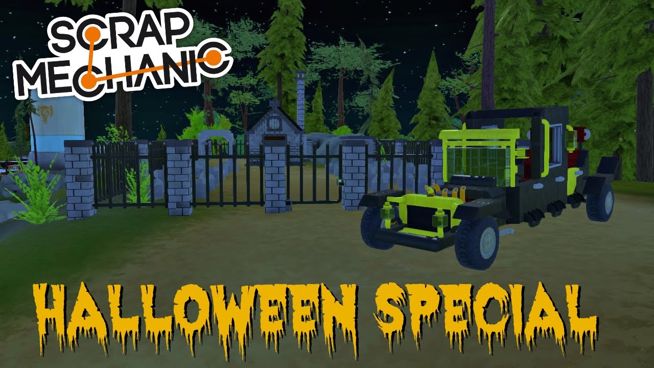 Aanpassingsvermogen dialect Delegatie Scrap Mechanic Town- EP 137- Halloween Special! (World Download) - YouTube