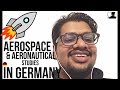 Students Share#2: Masters in AEROSPACE & AERONAUTICAL IN GERMANY: CSE at Uni Rostock