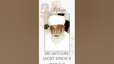 Updesh Sri Satguru Jagjit Singh Ji. #satgurukajas #namdhari #namdharisikh #namdharisangat