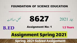 8627 assignment no 1 spring 2021 | spring 2021 assignment 1 8627 | b.ed spring 2021 assignment.