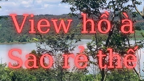 (đã bán)nhà đất đăk nông bán đất view hồ thuộc xã thuận hạnh, huyện đăk song ,. ZALO 0914743898
