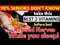 Seniors: 3 Vitamins to Supercharge Your Legs I Senior Health Tips