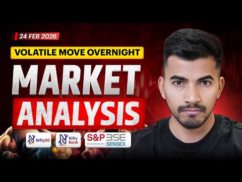24 Feb Market Analysis | Nifty & Bank Nifty Prediction | Best Tuesday Trading Setup