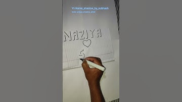 Naziya ❤ Sohail name shadow | comment your name i will write it in unique handwriting🙏🙏