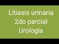 LITIASIS URINARIA 2parcial