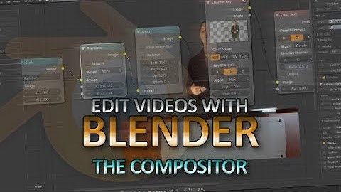 [TUT] Video editing with Blender: The Compositor