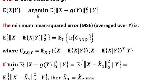 Minimum Mean-Squared Error Estimation MMSE - Conditional Expectation - Uniqueness