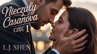 Nieczuy Casanova Cz 1  L  J  Shen  Booki  Mio Z Nim Bya Moim Najwikszym Ryzykiem