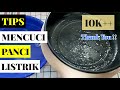 PART 1 - Jangan asal siram!! Gini cara bersihin PANCI LISTRIK yang aman | Tips Mencuci Panci Listrik