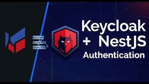 Keycloak Authentication with NestJS - Complete Tutorial 2025