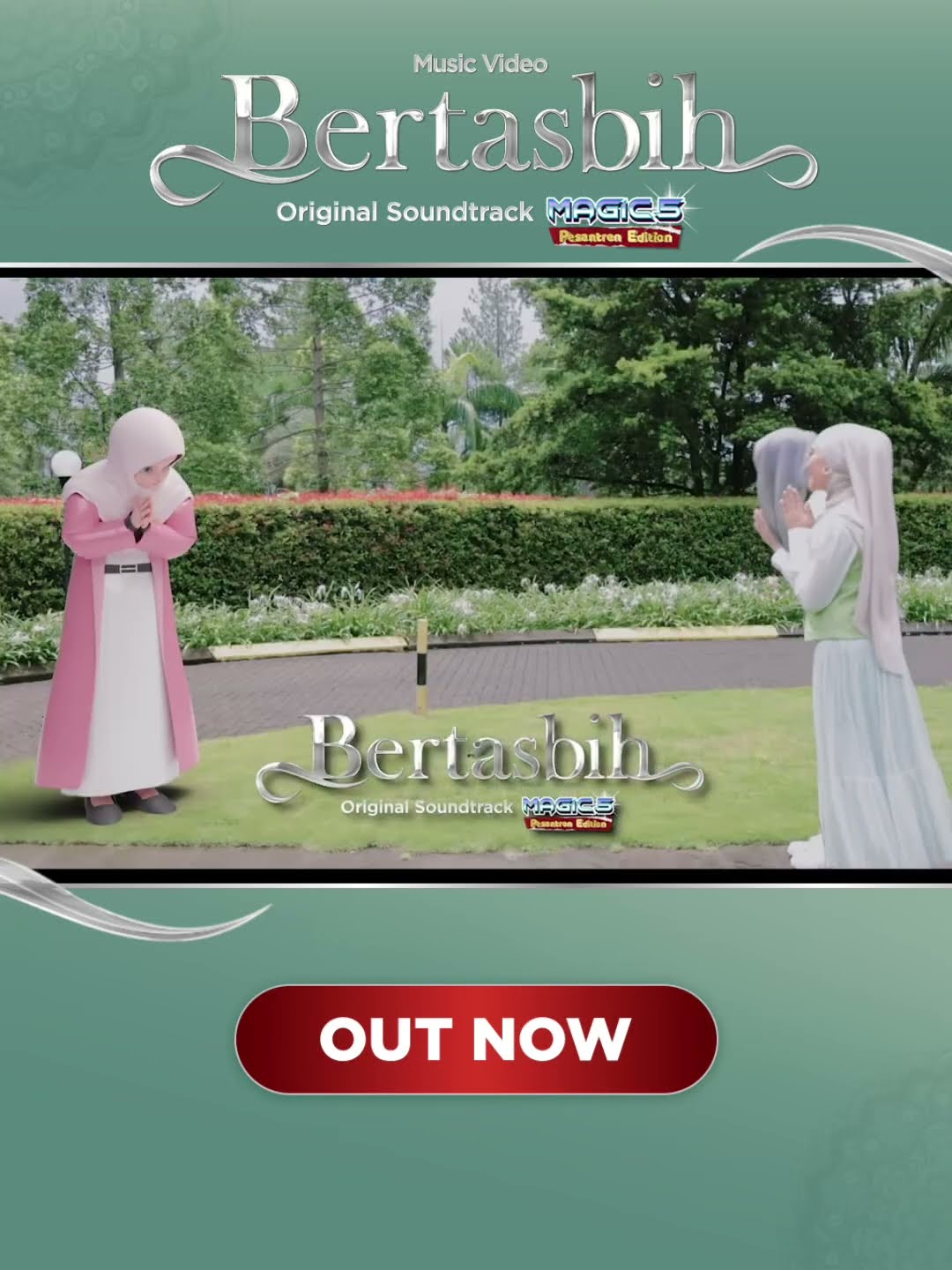 OUT NOW! Bestie, MV official soundtrack Magic 5 berjudul “Bertasbih” sudah rilis lohh, nonton yah!