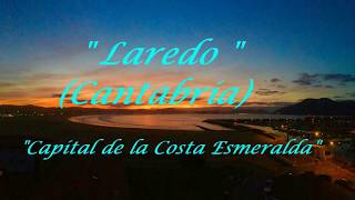 "Laredo (Cantabria), capital de la Costa Esmeralda". "Staniscaster"