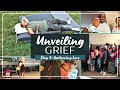 [Unveiling Grief]: REUNITED After SIX YEARS!! | A MEMORIAL Service To Remember | Gathering LOVE!!