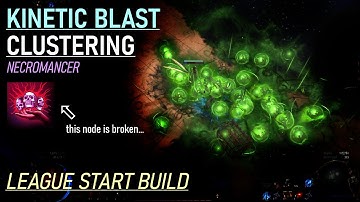 Kinetic Blast of Clustering Necromancer League Start Guide