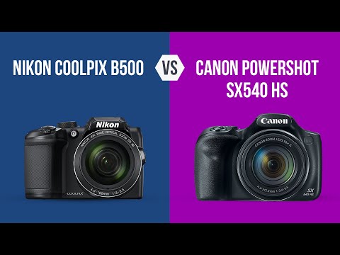 Nikon Coolpix B500 vs Canon PowerShot SX540 HS | Nikon B500 vs Canon SX540 HS | Sonika Agarwal