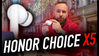 HONOR CHOICE Earbuds X5 | Лучшие из бюджетных?