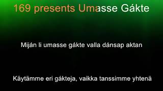 169: Umasse Gákte Lyrics ja suomennoskin