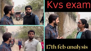 Kvs Exam Analysis 2023 17th Feb 2nd Shift  Today Kvs Exam Review By Aspirants    