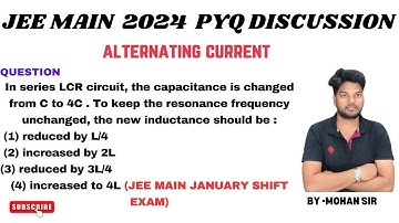 In series LCR circuit, the capacitance is changed from C to 4C . To keep ......@MohanPhysicsAcademy