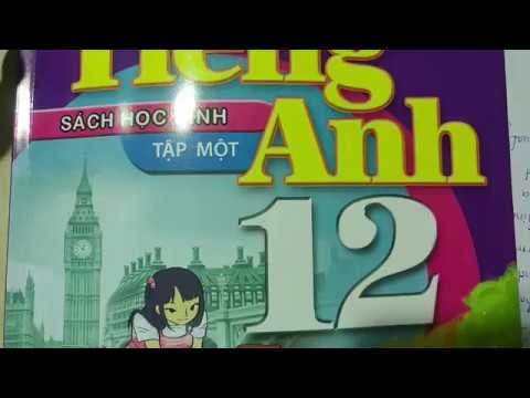 Video Hướng dẫn học tốt, giải SÁCH GIÁO KHOA TIẾNG ANH 12... - YouTube