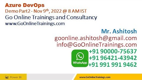 02 Azure DevOps Demo Part2-Nov 9th 2022 | Bhaskar Jogi | Go Online Trainings | 90000 75637