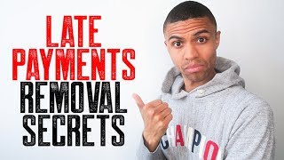 late payments removal secrets