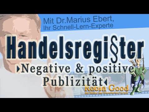 Update New Handelsregister, Publizität, negative und positive